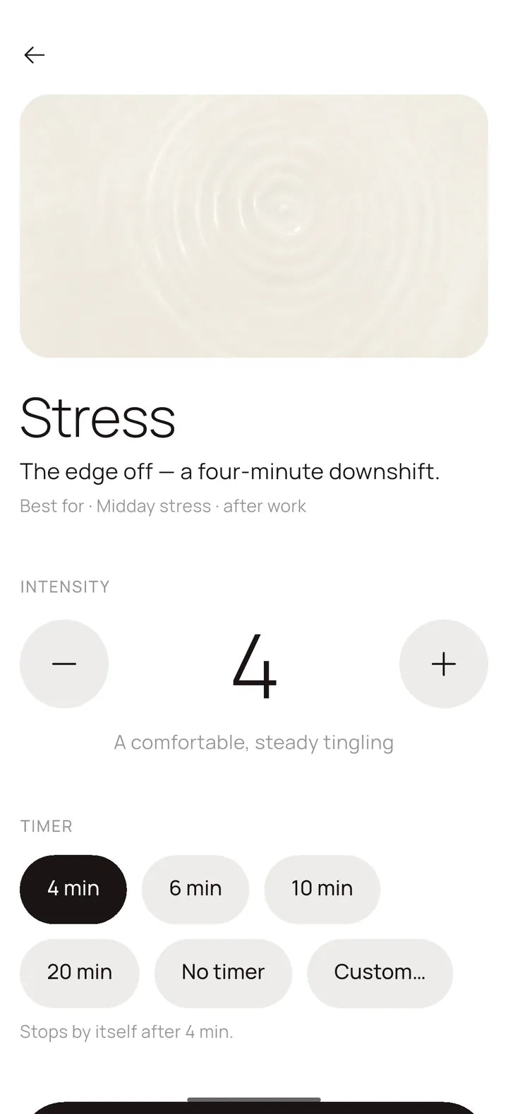 A mode screen with the intensity stepper and timer choices